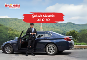Giá tiền bảo hiểm xe ô tô