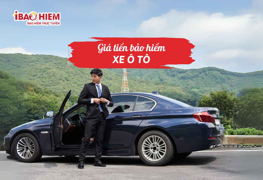 Giá tiền bảo hiểm xe ô tô