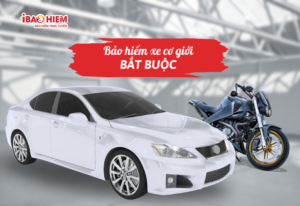 Bảo hiểm xe cơ giới bắt buộc