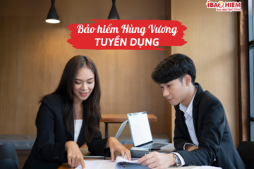 Bảo hiểm Hùng Vương tuyển dụng