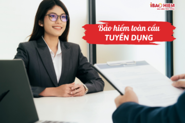 Bảo hiểm toàn cầu tuyển dụng