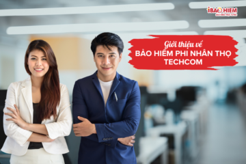 Giới thiệu về Bảo hiểm phi nhân thọ Techcom