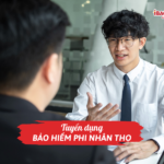 Tuyển dụng bảo hiểm phi nhân thọ