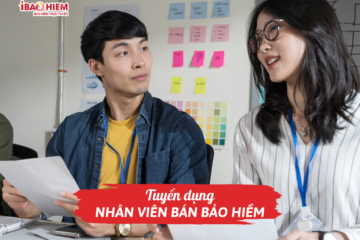 Tuyển dụng nhân viên bán bảo hiểm