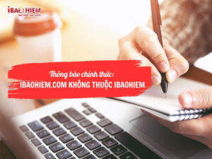 Thông báo chính thức: ibaohiem.com không thuộc IBAOHIEM